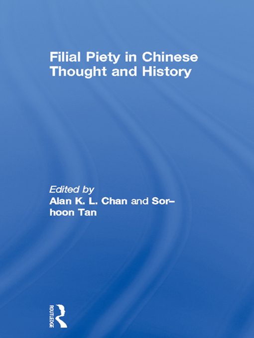 Upplýsingar um Filial Piety in Chinese Thought and History eftir Alan Chan - Biðlisti
